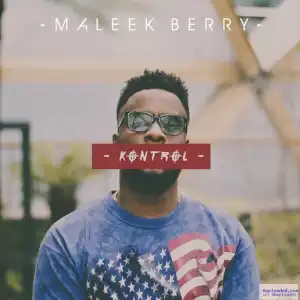 Maleek Berry - Kontrol